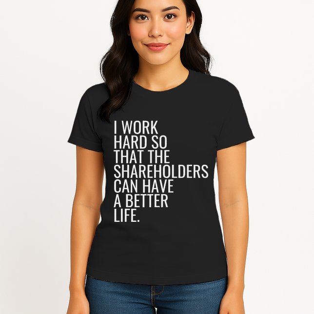 Shareholder Value Myth Funny Socialist Shareholder Activism Womens T-Shirt