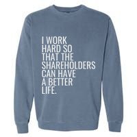 Shareholder Value Myth Funny Socialist Shareholder Activism Garment-Dyed Sweatshirt