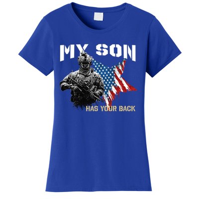 Soldier Veteran My Son Has Your Back Gift Women's T-Shirt