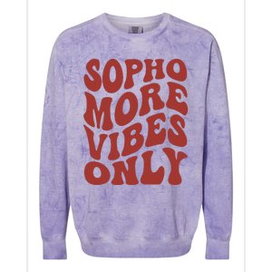 Sophomore Vibes Only First Day Of School 1st Day 10th Grade Colorblast Crewneck Sweatshirt