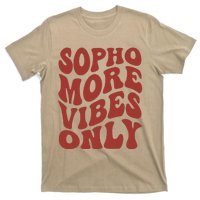 Sophomore Vibes Only First Day Of School 1st Day 10th Grade T-Shirt