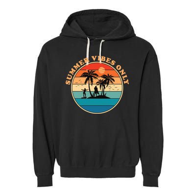 Summer Vibes Only Retro Beach Sunset Garment-Dyed Fleece Hoodie
