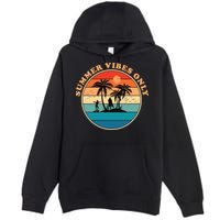 Summer Vibes Only Retro Beach Sunset Premium Pullover Hoodie