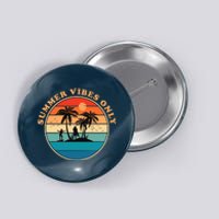 Summer Vibes Only Retro Beach Sunset Button