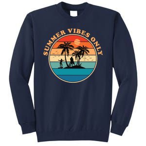 Summer Vibes Only Retro Beach Sunset Tall Sweatshirt