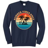 Summer Vibes Only Retro Beach Sunset Tall Sweatshirt