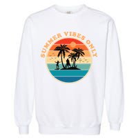 Summer Vibes Only Retro Beach Sunset Garment-Dyed Sweatshirt