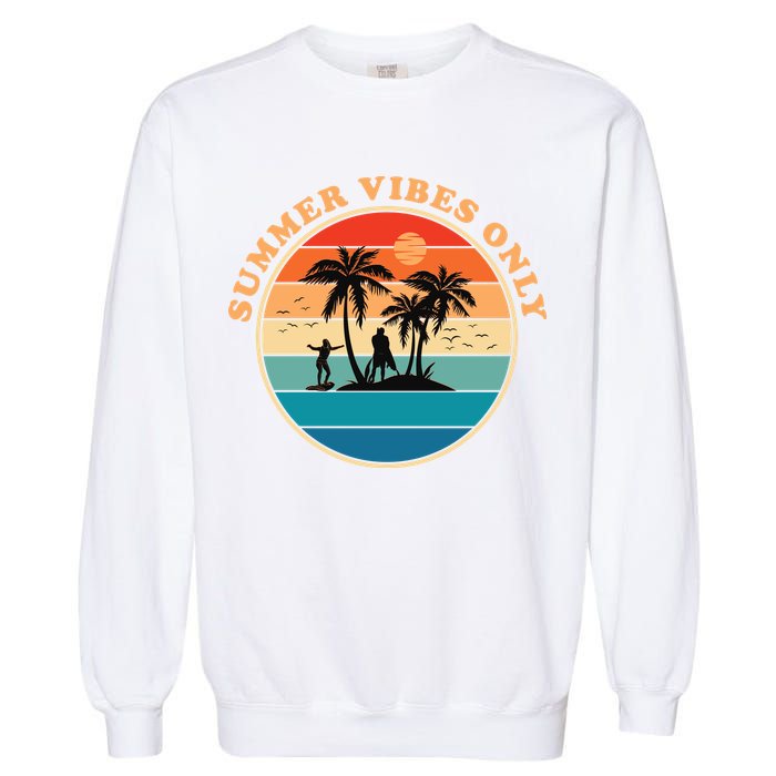 Summer Vibes Only Retro Beach Sunset Garment-Dyed Sweatshirt