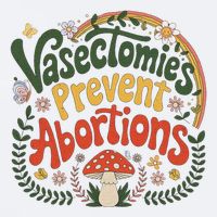Sunset Vasectomies Prevent Abortions Vasectomy Sueded Cloud Jersey T-Shirt