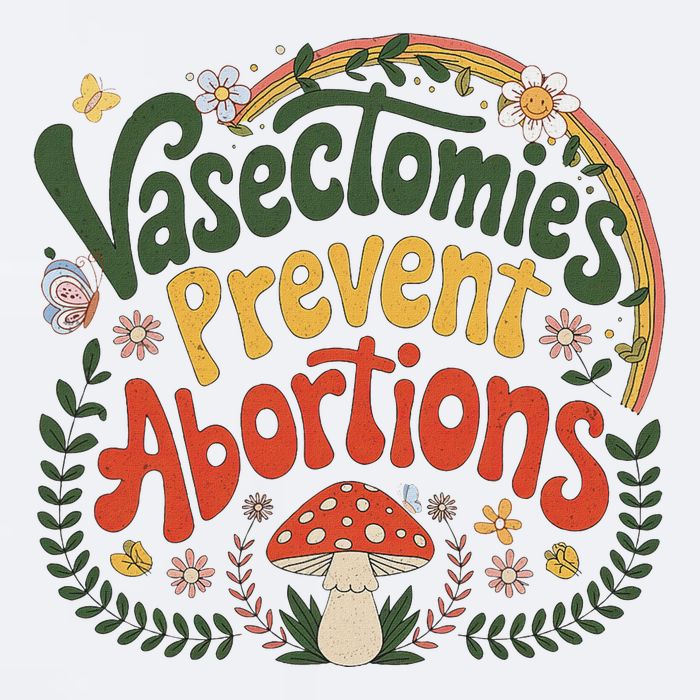 Sunset Vasectomies Prevent Abortions Vasectomy Sueded Cloud Jersey T-Shirt
