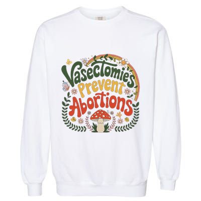 Sunset Vasectomies Prevent Abortions Vasectomy Garment-Dyed Sweatshirt