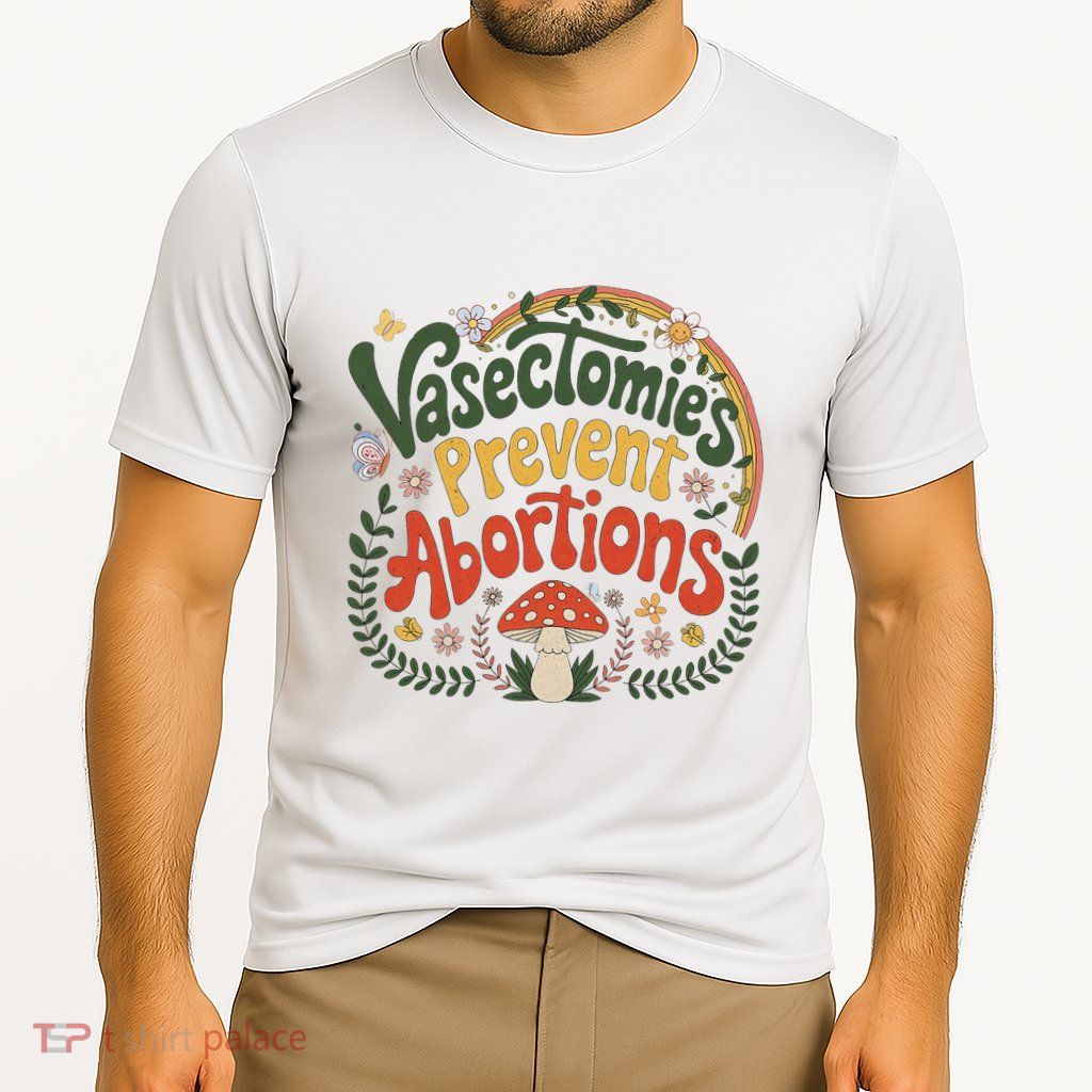 Sunset Vasectomies Prevent Abortions Vasectomy Performance Shirt