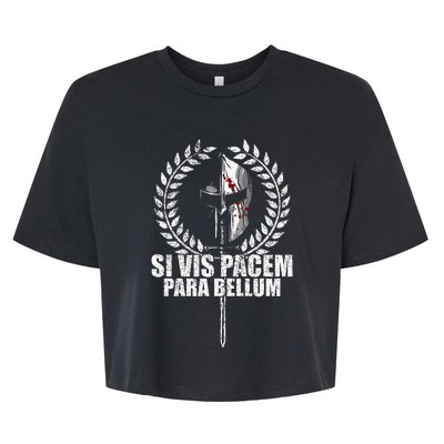 Si Vis Pacem Para Bellum Latin Wisdom Proverb Bella+Canvas Jersey Crop Tee