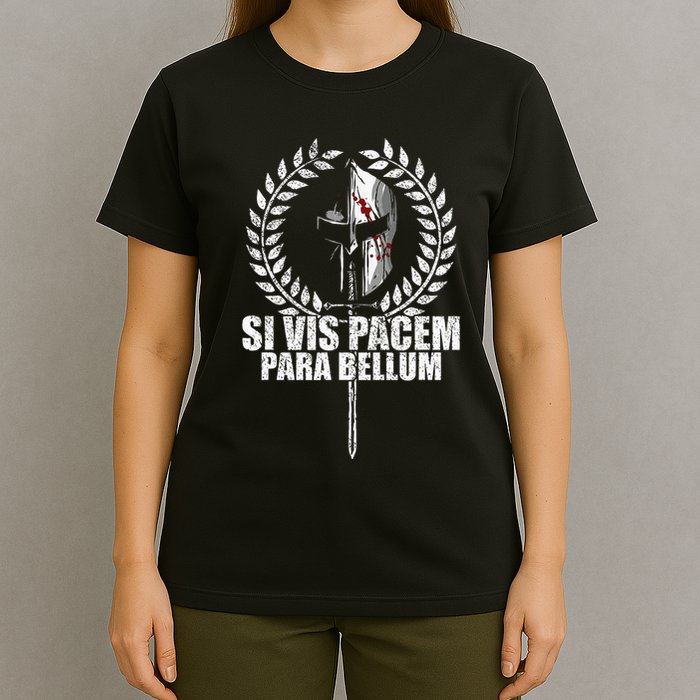 Si Vis Pacem Para Bellum Latin Wisdom Proverb T-Shirt