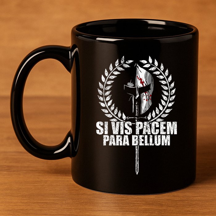 Si Vis Pacem Para Bellum Latin Wisdom Proverb 11oz C Handle Ceramic Mug