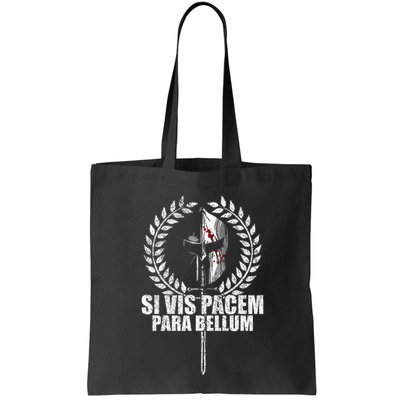 Si Vis Pacem Para Bellum Latin Wisdom Proverb Bag
