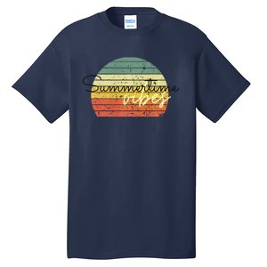 Summertime Vibes Premium Tall T-Shirt