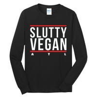 Slutty Vegan Run Slutty Tall Long Sleeve T-Shirt