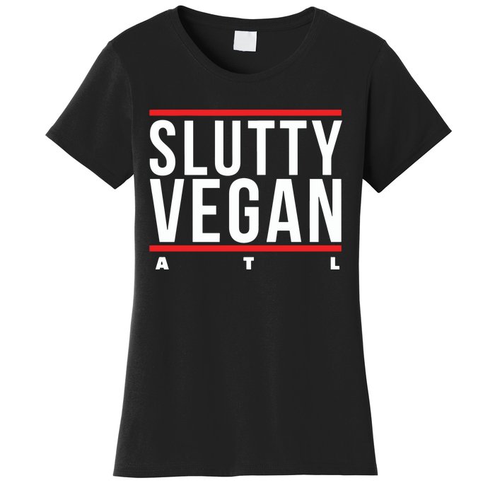 Slutty Vegan Run Slutty Women's T-Shirt