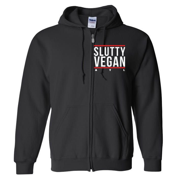 Slutty Vegan Run Slutty Full Zip Hoodie