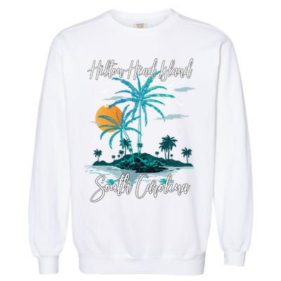 Summer Vacation Retro South Carolina Hilton Head Island Gift Garment-Dyed Sweatshirt