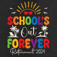Summer Vacation Retro SchoolS Out Forever Retirement 2024 Cool Comfort Performance Bucket Hat