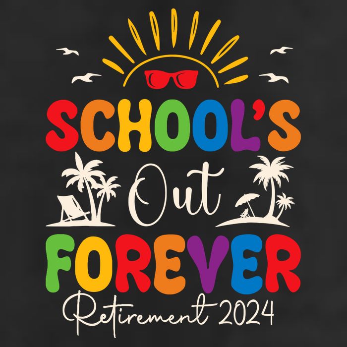 Summer Vacation Retro SchoolS Out Forever Retirement 2024 Cool Comfort Performance Bucket Hat