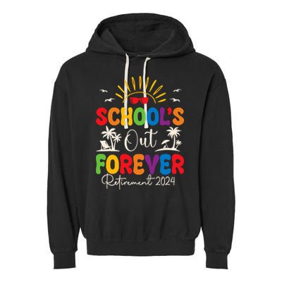 Summer Vacation Retro SchoolS Out Forever Retirement 2024 Garment-Dyed Fleece Hoodie