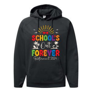 Summer Vacation Retro SchoolS Out Forever Retirement 2024 Performance Fleece Hoodie