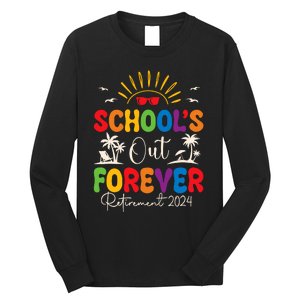 Summer Vacation Retro SchoolS Out Forever Retirement 2024 Long Sleeve Shirt