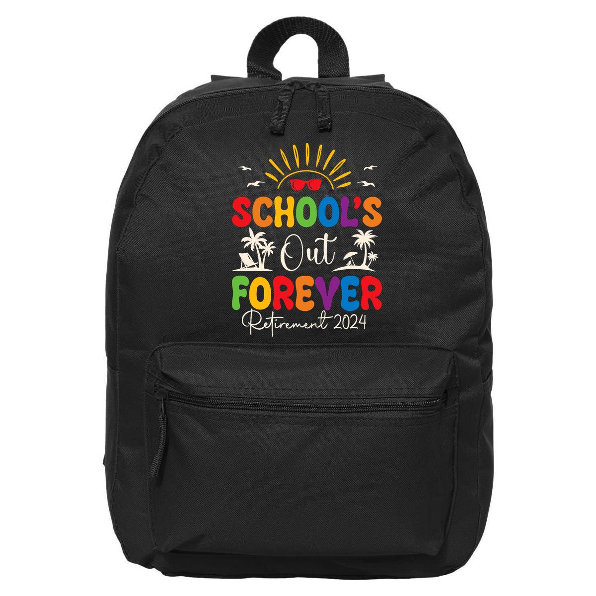Summer Vacation Retro SchoolS Out Forever Retirement 2024 16 in Basic Backpack
