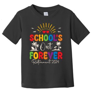 Summer Vacation Retro SchoolS Out Forever Retirement 2024 Toddler T-Shirt