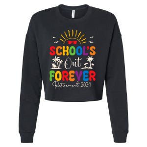 Summer Vacation Retro SchoolS Out Forever Retirement 2024 Cropped Pullover Crew