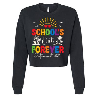 Summer Vacation Retro SchoolS Out Forever Retirement 2024 Cropped Pullover Crew