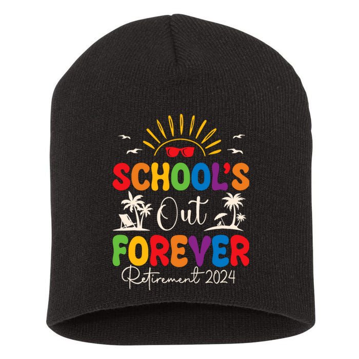 Summer Vacation Retro SchoolS Out Forever Retirement 2024 Short Acrylic Beanie