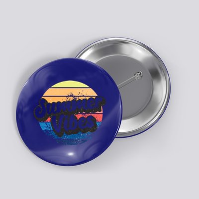 Summer Vibes Retro Distressed Fun Vacay Beach Lake Quote Gift Button