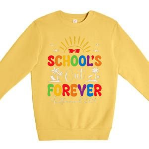 Summer Vacation Retro SchoolS Out Forever Retirement 2024 Premium Crewneck Sweatshirt