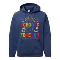 Summer Vacation Retro SchoolS Out Forever Retirement 2024 Performance Fleece Hoodie