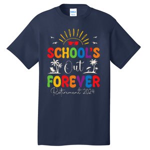 Summer Vacation Retro SchoolS Out Forever Retirement 2024 Tall T-Shirt