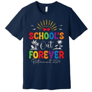 Summer Vacation Retro SchoolS Out Forever Retirement 2024 Premium T-Shirt