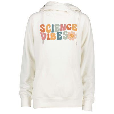 Science Vibes Science Teacher First Day Of School Womens Funnel Neck Pullover Hood