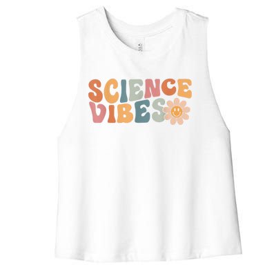 Science Vibes Science Teacher First Day Of School Women's Racerback Cropped Tank