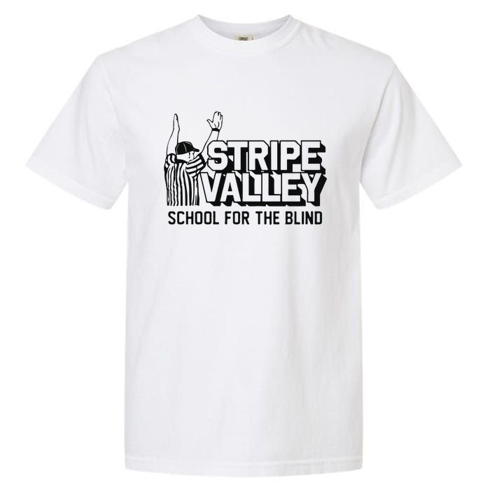 Stripe Valley School For The Blind Garment-Dyed Heavyweight T-Shirt