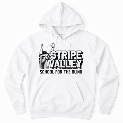 Stripe Valley School For The Blind Hoodie