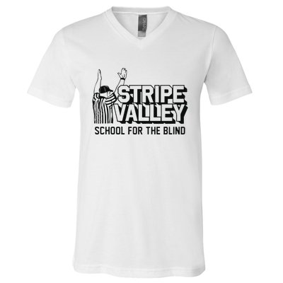 Stripe Valley School For The Blind V-Neck T-Shirt