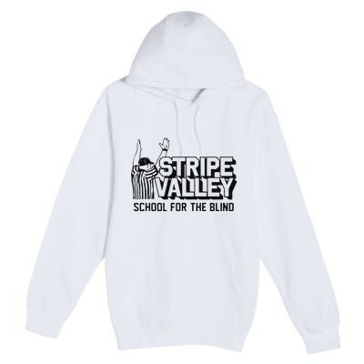 Stripe Valley School For The Blind Premium Pullover Hoodie