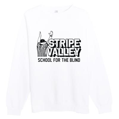 Stripe Valley School For The Blind Premium Crewneck Sweatshirt