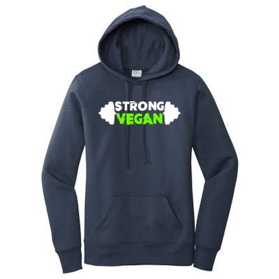 Strong Vegan Strong Gift Cool Gift Women's Pullover Hoodie