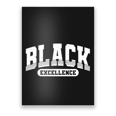 Sporty Varsity Style Black Excellence Poster