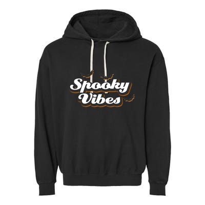 Spooky Vibes Garment-Dyed Fleece Hoodie
